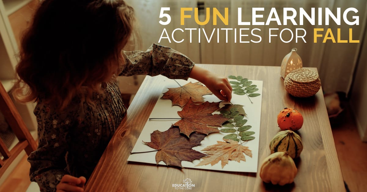 5 Fun Learning Activities for Fall