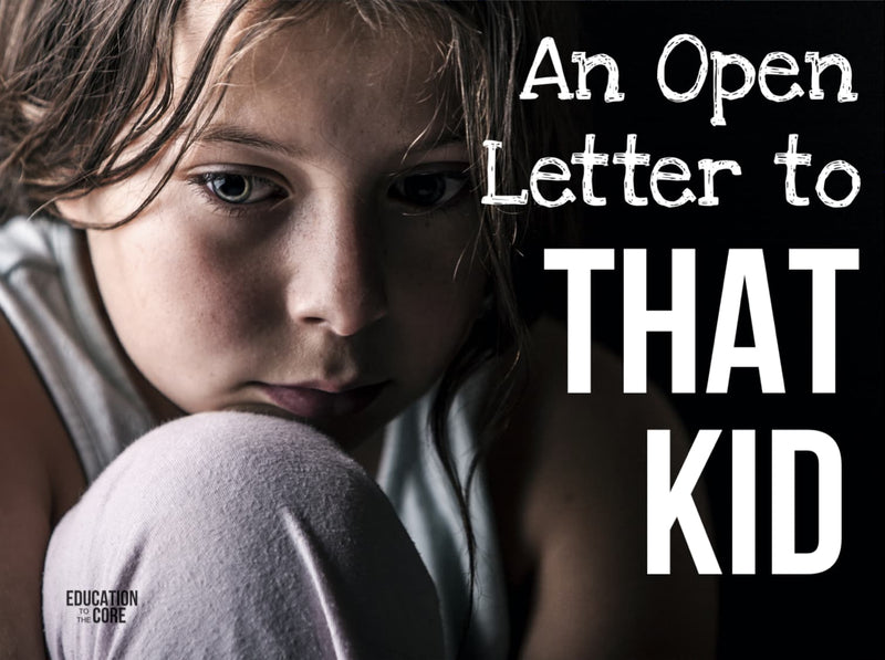 An Open Letter to “That Kid”