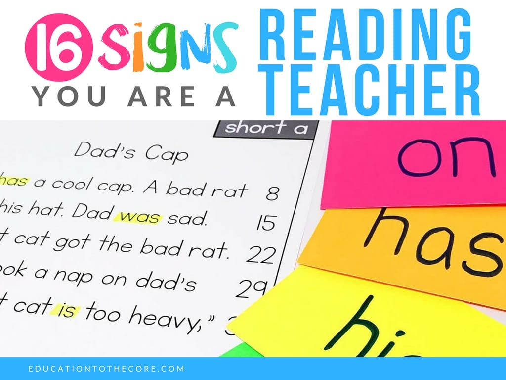 16 Signs you are a Reading Teacher