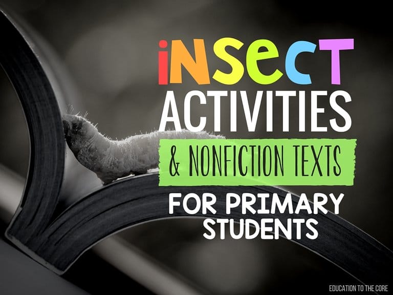 Insect Activities and Nonfiction Texts for Primary Students