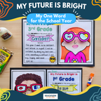 My Future is Bright: My One Word for the School Year