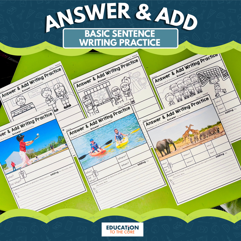 Answer and Add Basic Sentence Writing Practice Bundle